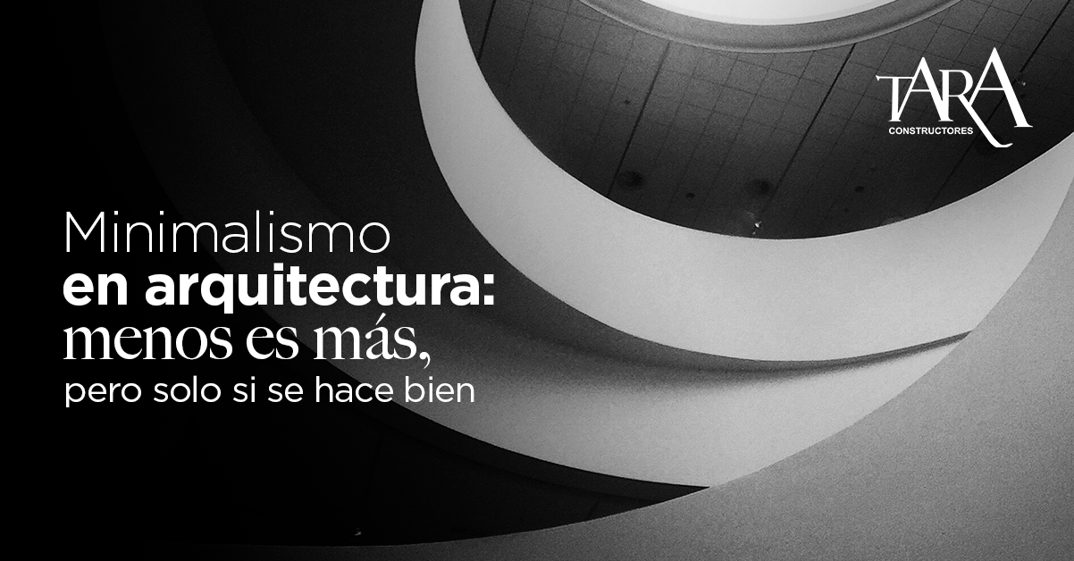 Minimalismo en arquitectura: menos es más, pero solo si se hace bien